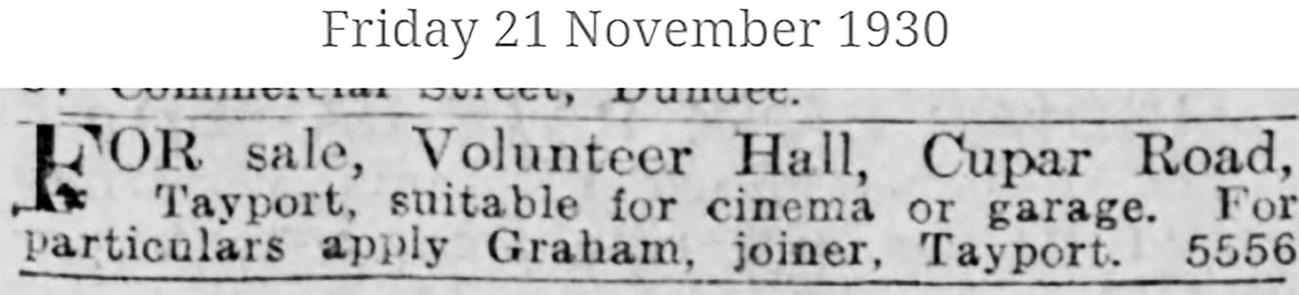Tayport Heritage Trail - Board 11 - 1930 sale of Volunteer Hall