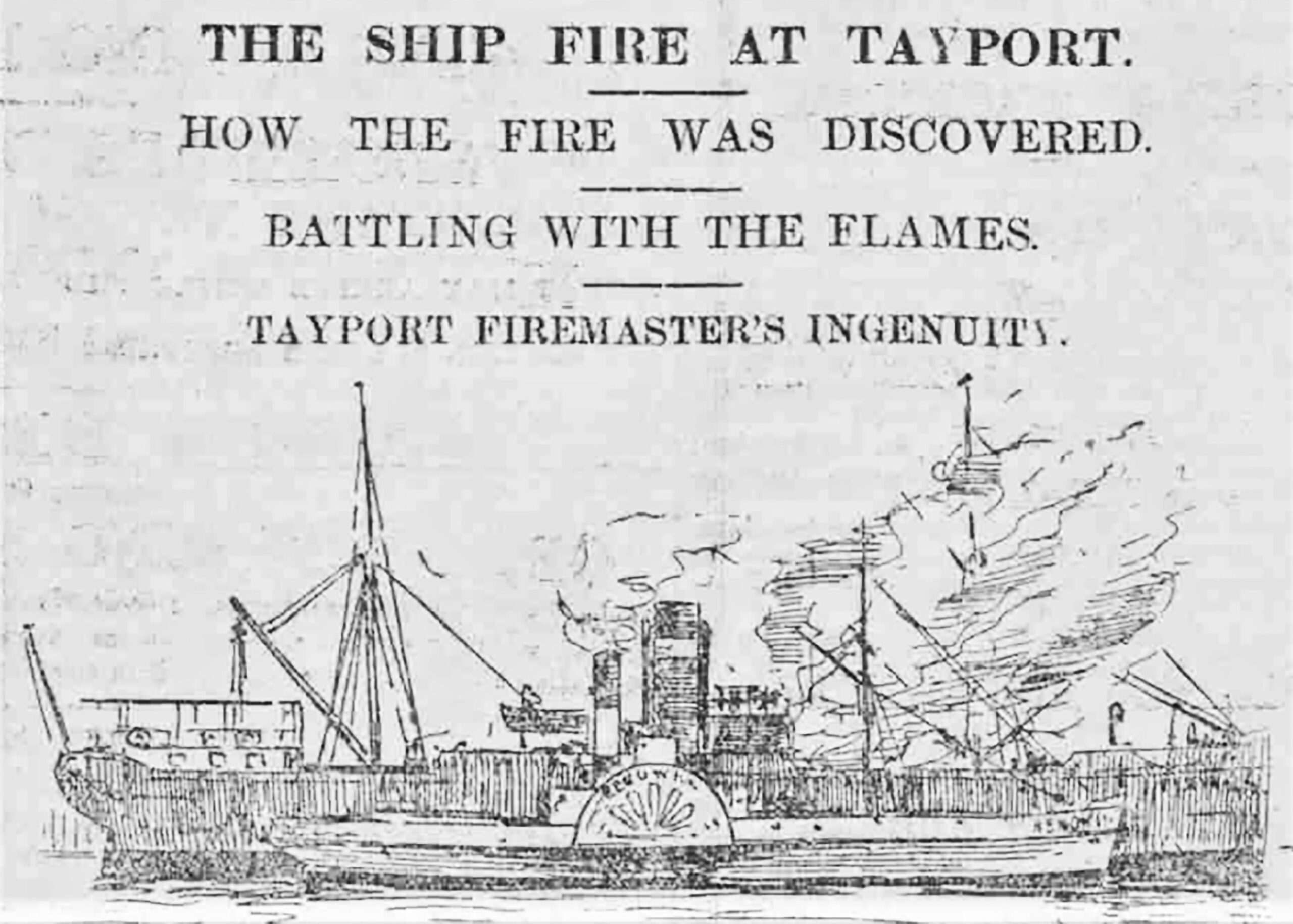 Tayport Heritage Trail - Board 15 - 1901 ship fire SS Cervin