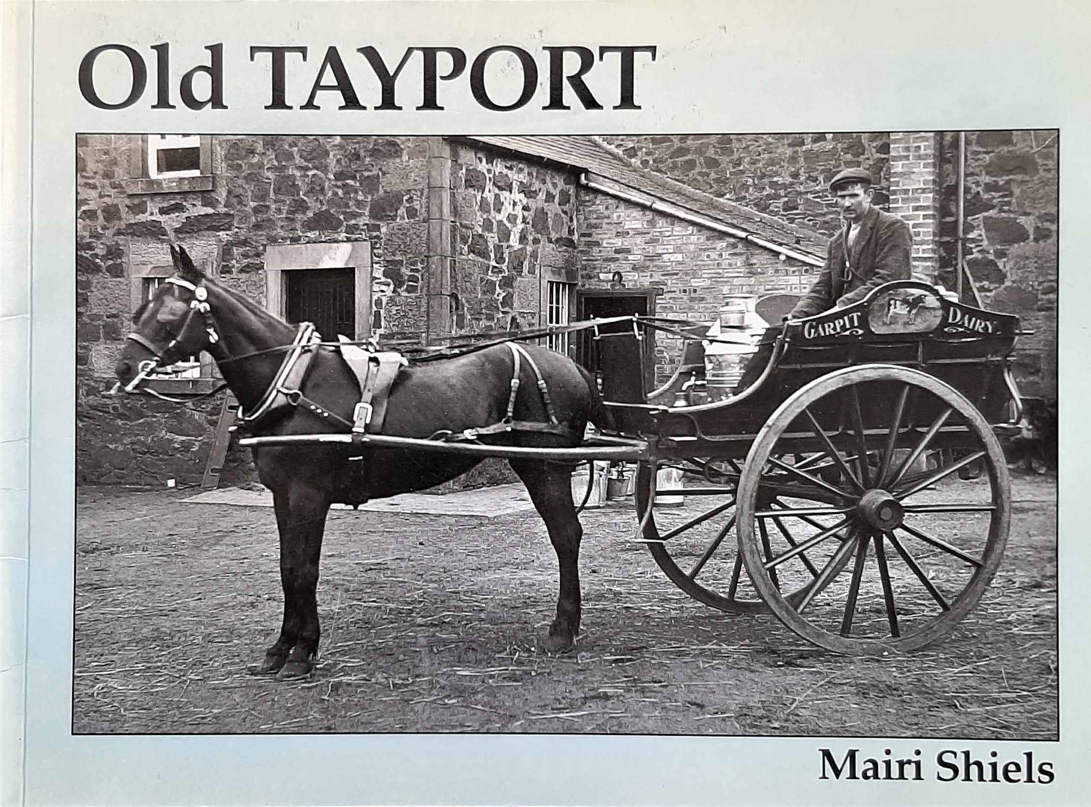 “Old Tayport” by Mairi Shiels (1998)