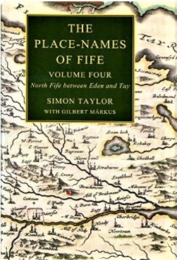 “The Place-Names of Fife (Vol 4)” – Simon Taylor & Gilbert Markus (2010)