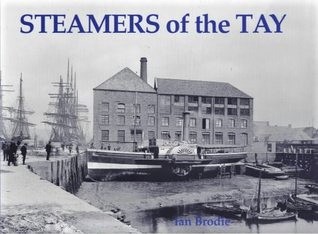 “Steamers of the Tay” by Ian Brodie (2003)